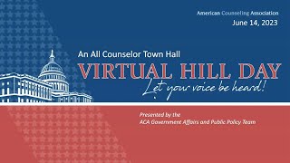 2023 Virtual Hill Day  American Counseling Association [upl. by Ardnuhsed854]