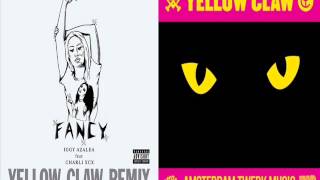 Yellow Claw vs iggy azalea  DJ fancy up trap music bootleg [upl. by Neiht]