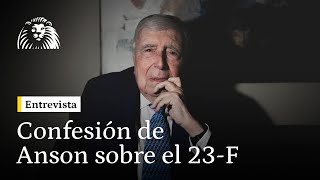 La confesión de Anson sobre el 23F quotFelipe González el Rey y yo estuvimos en la operación Armadaquot [upl. by Hershell]