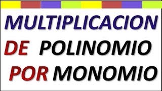 Multiplicacion de polinomio por monomio Clases de algebra [upl. by Eyla]