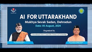 AI FOR UTTARAKHAND [upl. by Nedyaj957]