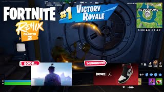 Fortnite Ch 2 Remix Win Juice WRLD and Kicks Update Soon [upl. by Oretna]