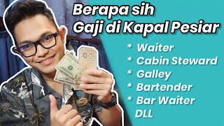 Review Gaji Karyawan Di KAPAL PESIAR [upl. by Moth863]