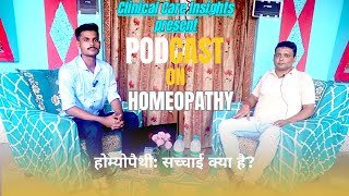 The Untold Truths of Homeopathy ft Clinical Care Insights [upl. by Shelli583]