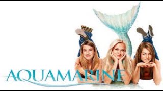 Aquamarine Full Movie Super Review and Fact in Hindi  Emma Roberts  Sara Paxton [upl. by Eiramyma528]