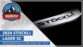 2024 Stockli Laser SC  SkiEssentialscom Ski Test [upl. by Ignazio]