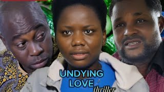 UNDYING LOVE DE THRILLER nollywoodmovies lovestory trendingnow [upl. by Anuahc]