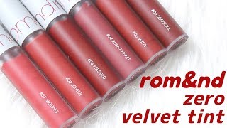 BIYW Review Chapter 109 ROMAND ZERO VELVET TINT SWATCH amp REVIEW [upl. by Cathrin]