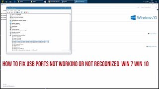 How To Fix USB Ports Not Working or Not Recognized Win 10 Win 7 [upl. by Ecertak]