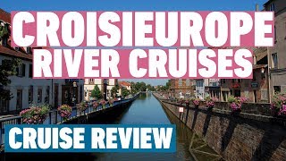 CroisiEurope River Cruises Cruise Review  River Cruise Reviews [upl. by Beitch]