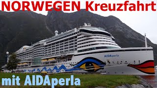 NORWEGENS FJORDE mit AIDAperla  Kreuzfahrt September 2022 [upl. by Helyn]