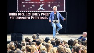 Rufus Beck liest Harry Potter vor tausenden Potterheads [upl. by Anthia]