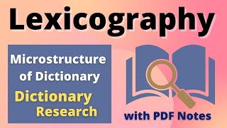 Lexicography Part 2  Microstructure of Dictionary  Perspectives on Dictionary Research [upl. by Simmonds]