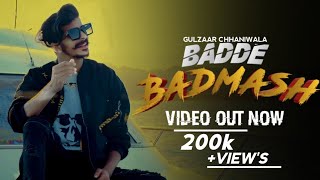 Gulzaar Chhaniwala BADDE BADMASHOFFICIAL VIDEO New Haryanvi Songtrending 150kviews [upl. by Oiramal]