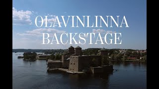 OLAVINLINNA BACKSTAGE [upl. by Jerrilyn]