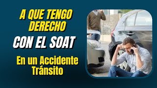 🔴QUE CUBRE EL SOAT EN CASO DE ACCIDENTE DE TRÁNSITO🔴 [upl. by Socher]