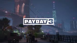 PAYDAY 3  Under The Surphaze Assault OST [upl. by Chari800]