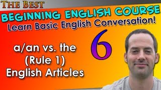 006  aan vs the Rule 1 English Articles  Beginning English Lesson  Basic English Grammar [upl. by Angelina]