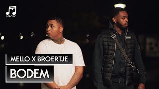 Mello x Broertje  Bodem Official Music Video  prod Drayson Gashi [upl. by Odnomyar]