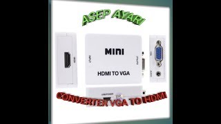 CARA AMPUH TV LED DI JADIKAN MONITOR KOMPUTER HDMI TO VGA VGA TO HDMI [upl. by Alag]