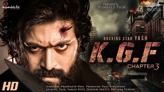 KGF Chapter 3 Full Movie HD 4k factsYashSanjay DuttRaveena SrinidhiPrashanth NeelV Kiragandur [upl. by Aubry292]