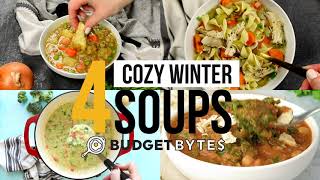 4 Cozy Winter Soups [upl. by Moclam]