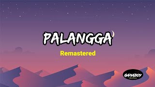 Palangga by Shael Lyrics  Remastered [upl. by Anaujik]