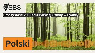 Uroczystość 20  lecia Polskiej Szkoły w Sydney  SBS Polish  SBS po polsku [upl. by Pelaga]