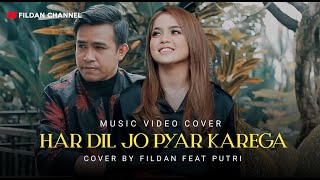 COVER INDIA  HARDIL JO PYAR KAREGA  FILDAN feat PUTRI  Fildan Channel [upl. by Aicilec793]