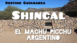 Shincal El Machu Picchu argentino [upl. by Haddad]