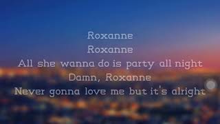 Arizona Zervas  Roxanne Clean Lyrics [upl. by Ballou572]