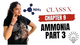 Chemical and Physical Properties of Ammonia  Part 3  ICSE Class 10 Chemistry [upl. by Aratas]