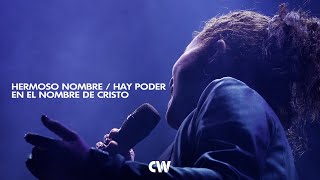 Hermoso Nombre  Hay Poder en el Nombre de Cristo  Comunidad Worship [upl. by Valer812]