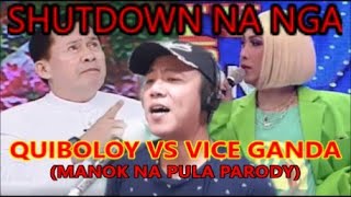 QUIBOLOY VS VICE GANDA BBMSARA SONG NO TO LUTANG [upl. by Oicirbaf]