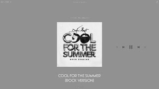 demi lovato  cool for the summer rock version sped up  reverb [upl. by Tito]