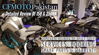 Detailed Review Of 150NK amp 250NK CFMOTO Pakistan [upl. by Itaws]