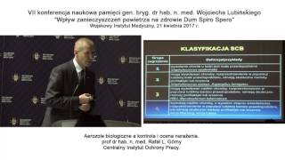 Prof dr hab n med Rafał L Górny [upl. by Lorrad]