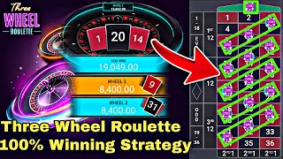 THREE WHEEL ROULETTE  100 WINNING STRATEGY NEW STRATEGY NEW GAME DAILY WIN ONLINE EARN GAME [upl. by Aihseyt]