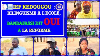 IEF Kédougou  Bandafassi dit OUI au bilinguisme à lécole [upl. by Mellisent]