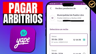 Como PAGAR ARBITRIOS desde mi aplicativo de YAPE  Paso a Paso [upl. by Joycelin915]