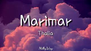 Thalia  Marimar  Easy Lyrics Pengucapan Indonesia [upl. by Eelorac]