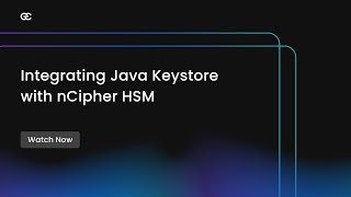 Integrating Java Keystore with nCipher HSM  Java Keystore  Part 3 [upl. by Courtland]