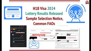 H1B 2024 Lottery Results are out Sample Selection Notice FAQs [upl. by Neelik703]