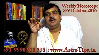 Weekly Horoscope 39 October 2016 in Hindi by Pt Deepak Dubey [upl. by Dodds]