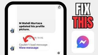 How To Fix Couldnt Load Message On Messenger  How To Fix Messenger Couldnt Load Message [upl. by Ulphi]