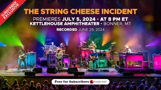 The String Cheese Incident 7624 Bonner MT [upl. by Notelrahc]