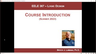 EELE 367  Logic Design  Course Overview Sum23 [upl. by Ssor]