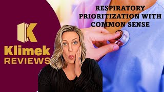 RESPIRATORY PRIORITIZATION AND COMMON SENSE [upl. by Ledah]