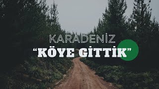 KARADENİZ TURU  KÖYE GİTTİK  BATUM GEZİSİ [upl. by Siraf589]