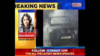 Breaking Unknown Miscreants Set Pwd Dept Vehicle On Fire In Nongmynsong Shillong [upl. by Amrak740]